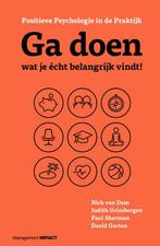 Ga doen wat je écht belangrijk vindt! 9789462761780, Boeken, Verzenden, Gelezen, Judith Grimbergen