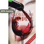 Vloeibare Liefde 9789077701010 H. Melissen, Verzenden, Gelezen, H. Melissen