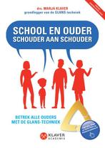 School en ouder schouder aan schouder 9789082041606, Verzenden, Gelezen, Marja Klaver