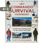 commando survival handboek 9789021523736 H. MacManners, Boeken, Verzenden, Gelezen, H. MacManners