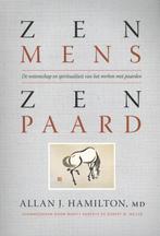 Zen mens, zen paard 9789077462720 Allan J. Hamilton, Verzenden, Gelezen, Allan J. Hamilton