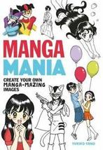 Manga mania by Yuriko Yano (Paperback), Gelezen, Verzenden, Yuriko Yano