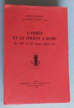 Jacques Harmand - Larmée et le soldat à Rome de 107 à 50, Antiek en Kunst, Antiek | Boeken en Bijbels