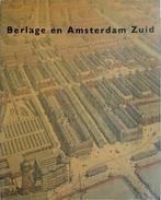 Berlage en Amsterdam Zuid, Boeken, Nieuw, Verzenden