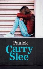 Paniek Carry Slee 9789048848126 Carry Slee, Verzenden, Zo goed als nieuw, Carry Slee