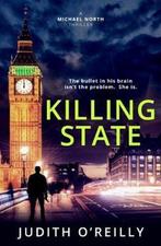 Killing State 9781999765309 Jude OReilly, Boeken, Verzenden, Gelezen, Jude O'Reilly