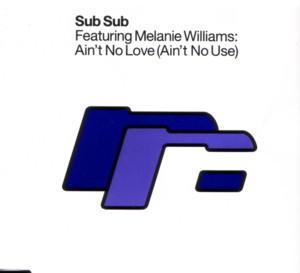 cd single - Sub Sub feat. Melanie Williams - Aint No Lov..., Cd's en Dvd's, Cd Singles, Zo goed als nieuw, Verzenden