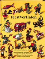 Feestverhalen 9789025728458, Verzenden, Gelezen