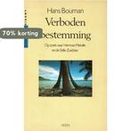 Verboden bestemming / Op schrijvers voeten gigant Jan Bouman, Verzenden, Gelezen, Jan Bouman