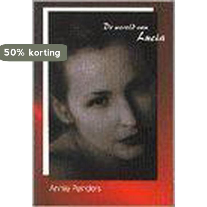 De wereld van Lucia 9789057860034 A. Penders, Boeken, Romans, Gelezen, Verzenden