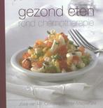 Gezond eten rond chemotherapie 9789491549434, Boeken, Verzenden, Gelezen, Christine Archer-Mackenzie