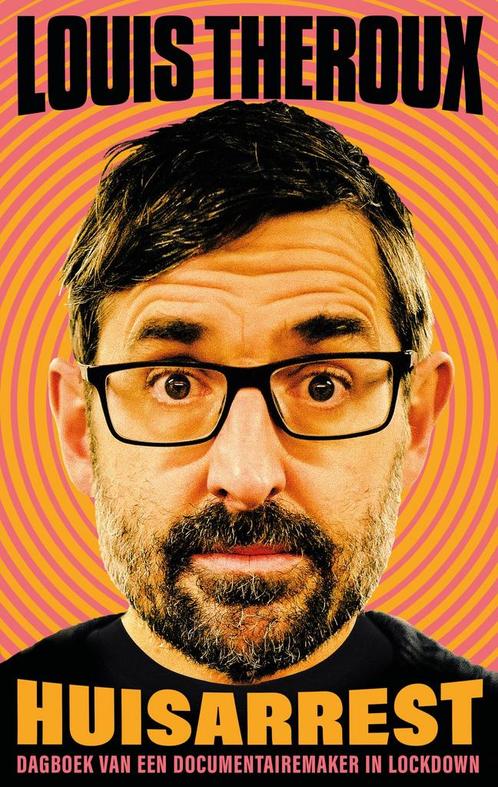 Huisarrest (9789026342820, Louis Theroux) (Louis Theroux), Boeken, Romans, Nieuw, Verzenden