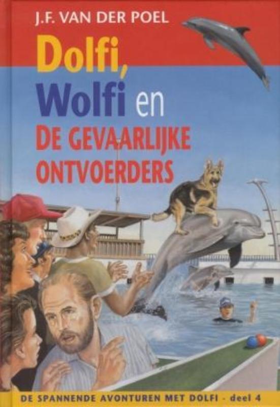 Dolfi en Wolfi en de gevaarlijke ontvoerders / De spannende, Boeken, Kinderboeken | Jeugd | 10 tot 12 jaar, Gelezen, Verzenden