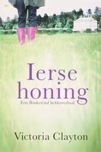 IERSE HONING 9789044317435 V. Clayton, Verzenden, Gelezen, V. Clayton