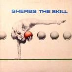 LP gebruikt - Sherbs - The Skill, Cd's en Dvd's, Verzenden, Zo goed als nieuw