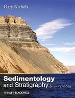 Sedimentology & Stratigraphy 9781405135924 Gary Nichols, Verzenden, Gelezen, Gary Nichols