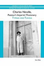 Charles Nicolle, Pasteurs Imperial Missionary:. Pelis, Kim., Zo goed als nieuw, Pelis, Kim, Verzenden
