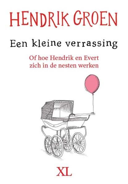 Een kleine verrassing | 9789046313190 | Hendrik Groen, Boeken, Literatuur, Zo goed als nieuw