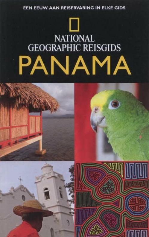 Panama / National Geographic Reisgids 9789021538488, Boeken, Reisgidsen, Gelezen, Verzenden