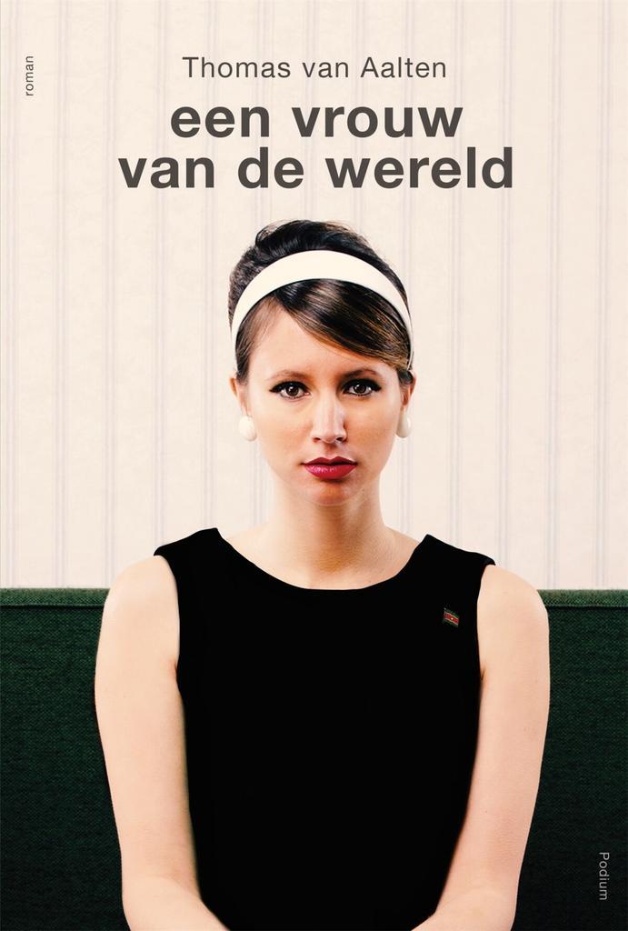 Een vrouw van de wereld (9789463810081, Thomas van Aalten), Boeken, Romans, Nieuw, Verzenden