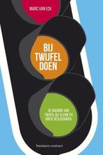 Bij twijfel doen | 9789047007852 | Marc van Eck, Boeken, Zo goed als nieuw, Marc van Eck