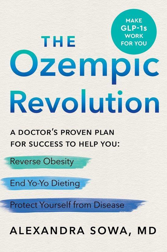 9780063417007 The Ozempic Revolution | Tweedehands, Boeken, Kookboeken, Zo goed als nieuw, Verzenden