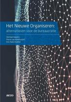 Het nieuwe organiseren | 9789492398109, Boeken, Studieboeken en Cursussen, Verzenden, Nieuw