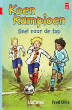 Snel naar de top / Koen Kampioen 9789020648638 Fred Diks, Verzenden, Gelezen, Fred Diks