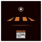 Rowwen Heze - Onderaan Beginne (CD), Cd's en Dvd's, Ophalen of Verzenden, Nieuw in verpakking