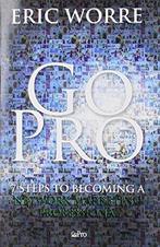Go Pro: 7 Steps to Becoming a Network Marketing Professional, Boeken, Verzenden, Gelezen, Eric Worre