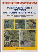 Werken met steen in tuin en patio 9789041000477, Verzenden, Gelezen, Willem Aalders