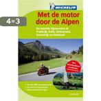 Met de motor door de Alpen 9789020993196 ., Boeken, Reisgidsen, Verzenden, Zo goed als nieuw, .