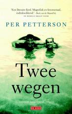 Twee wegen 9789044534870 Per Petterson, Verzenden, Gelezen, Per Petterson