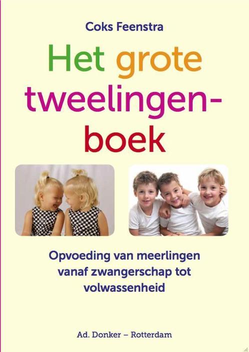 Het grote tweelingenboek 9789061006923 Coks Feenstra, Boeken, Zwangerschap en Opvoeding, Zo goed als nieuw, Verzenden