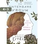 De ontembare vrouw als archetype in mythen en verhalen, Boeken, Esoterie en Spiritualiteit, Verzenden, Zo goed als nieuw, Clarissa Pinkola Estes