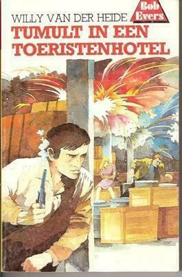 Bob Evers 7: Tumult in een toeristenhotel, Boeken, Avontuur en Actie, Nieuw, Ophalen of Verzenden