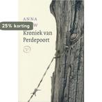 Kroniek van Perdepoort 9789028260962 Anna Louw, Boeken, Verzenden, Gelezen, Anna Louw