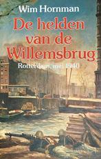 De helden van de Willemsbrug 9789072540041 Hornman, Verzenden, Gelezen, Hornman