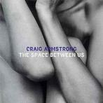cd - Craig Armstrong - The Space Between Us, Verzenden, Zo goed als nieuw