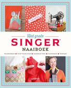 Het Grote Singer® Naaiboek 9789401414197 Hilde Smeesters, Verzenden, Gelezen, Hilde Smeesters