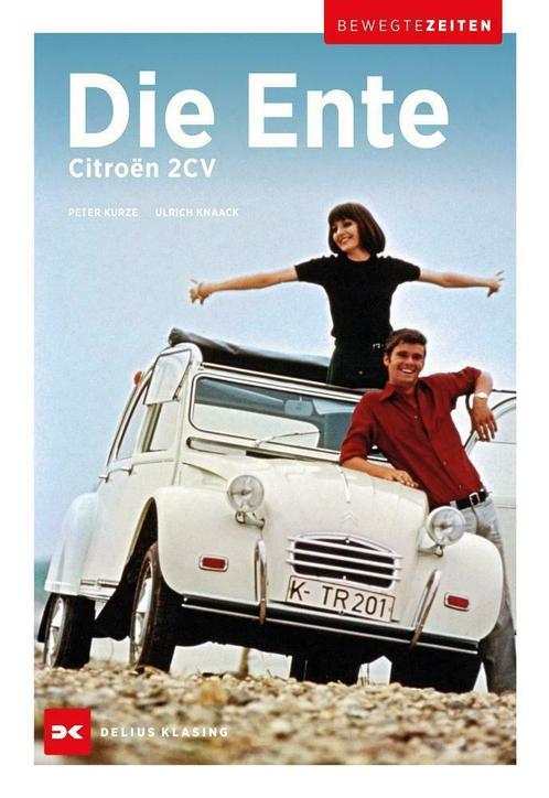 Citroën 2CV – Die Ente Bewegte Zeiten, Boeken, Auto's | Boeken, Citroën, Nieuw, Verzenden