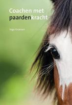 9789082506204 Coachen met paardenkracht Inge Kroesen, Nieuw, Inge Kroesen, Verzenden