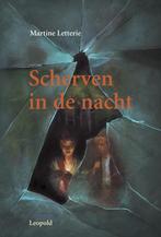 Scherven In De Nacht 9789025845117, Gelezen, [{:name=>'Martine Letterie', :role=>'A01'}], Verzenden