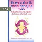 Ik wou dat ik twee hondjes was 9789044619911, Verzenden, Zo goed als nieuw, Vic van de Reijt