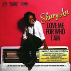 Shary-Ann - Love me for who I am (deluxe version) (CDs), Techno of Trance, Verzenden, Nieuw in verpakking