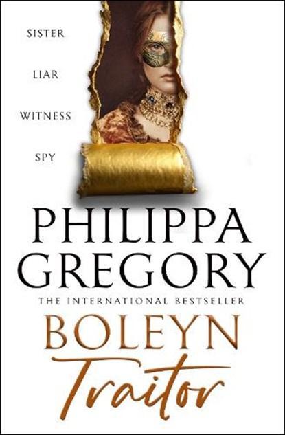 Boleyn Traitor | 9780008744991 | Philippa Gregory, Boeken, Literatuur, Zo goed als nieuw