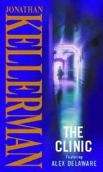 The Clinic 9780751518894 Jonathan Kellerman, Verzenden, Gelezen, Jonathan Kellerman