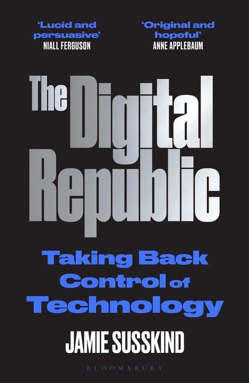 9781526625298 The Digital Republic Jamie Susskind, Boeken, Studieboeken en Cursussen, Nieuw, Verzenden