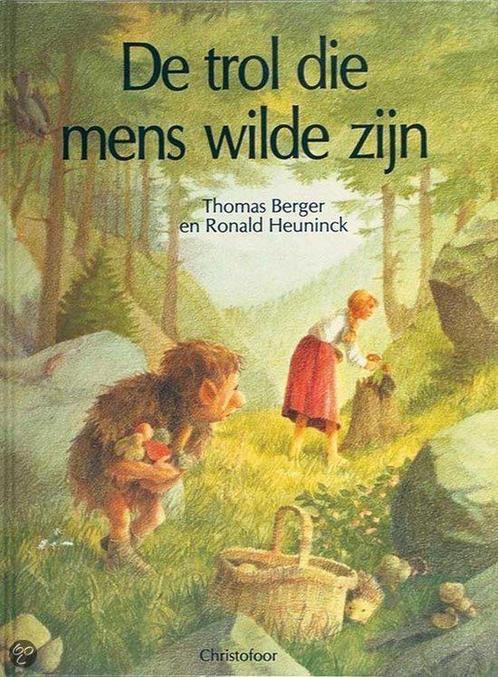 De trol die mens wilde zijn 9789062384259 T. Berger, Boeken, Overige Boeken, Gelezen, Verzenden