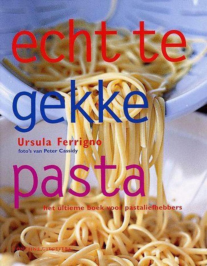 Echt te gekke pasta 9789059560093 U. Ferrigno, Boeken, Kookboeken, Gelezen, Verzenden